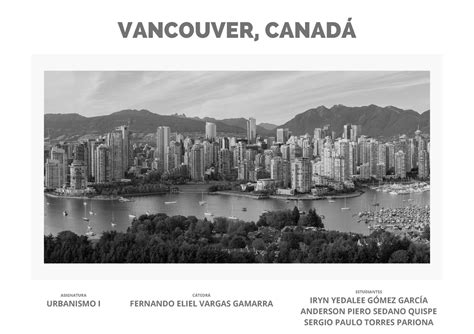 S11 S1 Vancouver La Ciudad Sostenible Vancouver CanadÁ Estudiantes