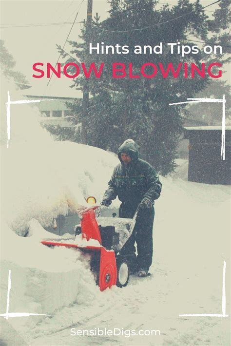 Hints And Tips On Snow Blowing Artofit