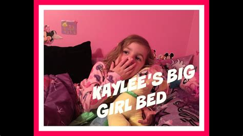 Kaylees Big Girl Bed Youtube