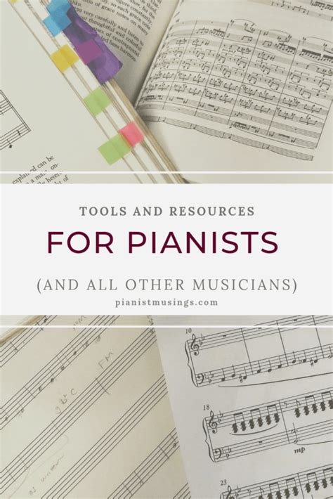 Tools And Resources For Pianists And All Other Musicians A Pianist