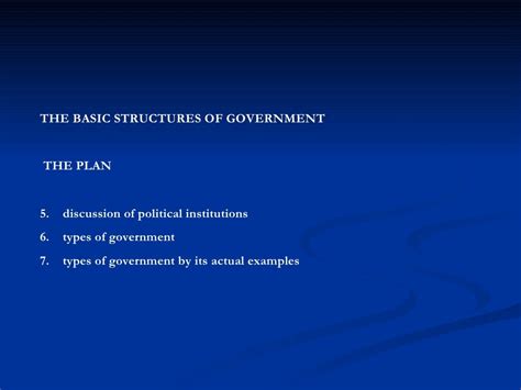 The Basic Structures Of Government