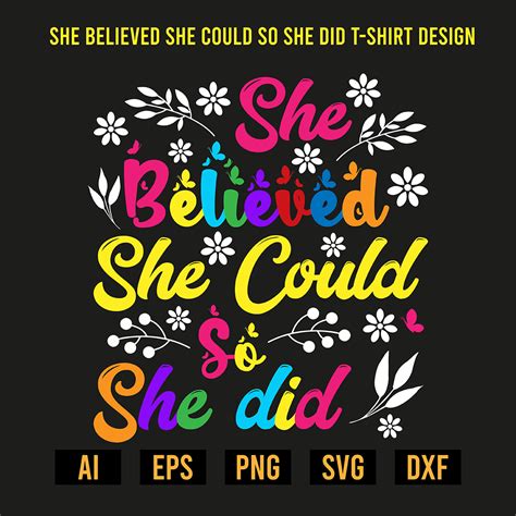 She Believed She Could So She Did T Shirt Design Masterbundles