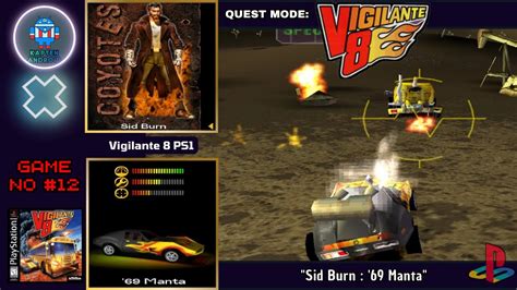 Vigilante 8 Ps1 Quest Mode Sid Burn 69 Manta Youtube