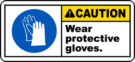Wear Protective Gloves Label Save 10 Instantly