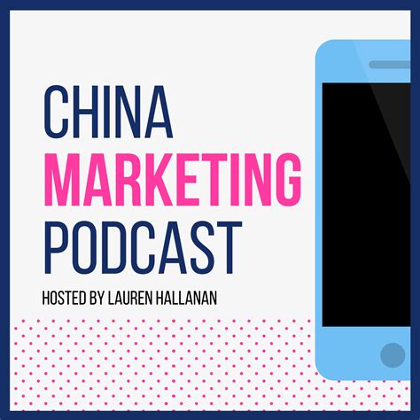 The China Marketing Podcast Listen Via Stitcher For Podcasts