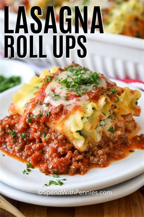 Lasagna Roll Ups A Classic Twist Spend With Pennies