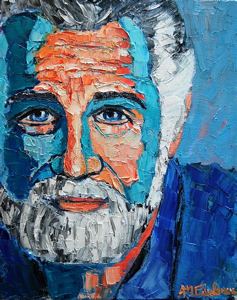 The Most Interesting Man In The World Painting By Ana Maria Edulescu
