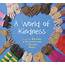 A World Of Kindness Is “a Cute And Beautiful Book” That Book Time 