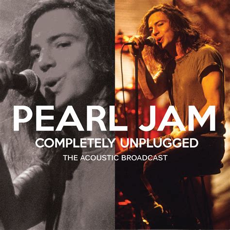 Pearl Jam - Completely Unplugged - MVD Entertainment Group B2B