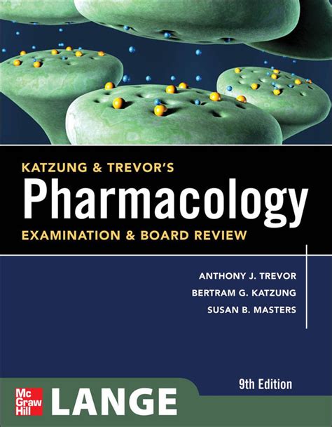 Katzung And Trevors Pharmacology Examination And Board Review Ebook