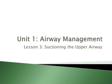 Unit 1 Airway Management Ppt Download