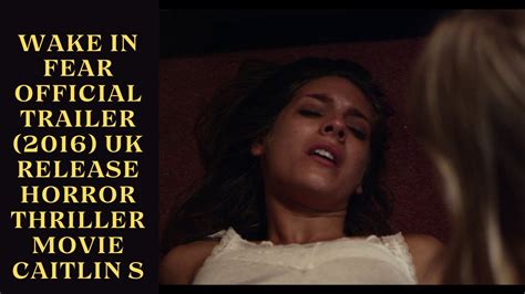 Wake In Fear Official Trailer 2016 Uk Release Horror Thriller Movie