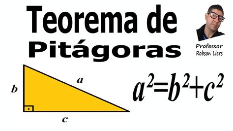 Teorema De PitÁgoras Prof Robson Liers Youtube