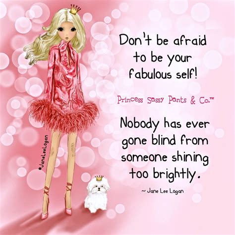 Sassy Pants Quotes Sassy Quotes Cute Quotes Pink Quotes Fabulous Quotes Amazing Quotes