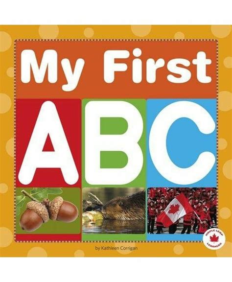 My First Boardbook Maple Leaf Learners My First A B C Educational