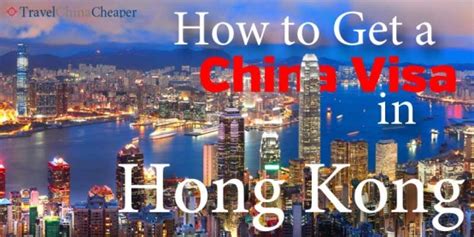 Visa china hong kong agency. China Visa Guides by TravelChinaCheaper | Travel China Cheaper