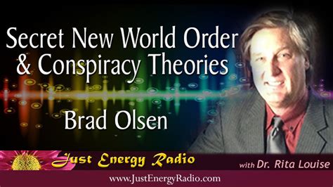 Secret New World Order And Conspiracy Theories Brad Olsen