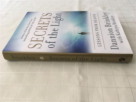 Secrets of the Light: Lessons from Heaven [FIRST EDITION, FIRST