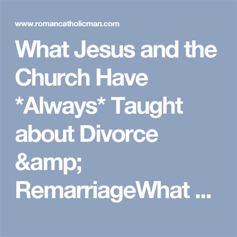 What Jesus And The Church Have Always Taught About Divorce