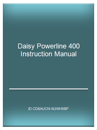Edition P D F Daisy Powerline 400 Instruction Manual Telegraph