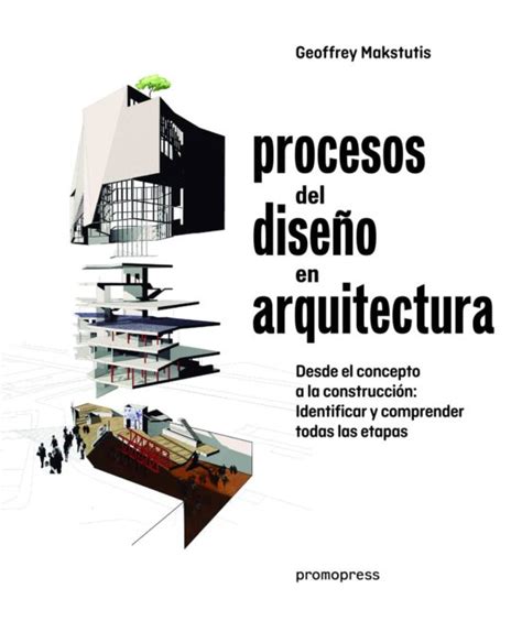 Procesos Del DiseÑo En Arquitectura Desde El Concepto A La