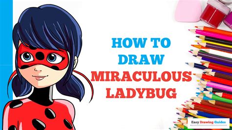 How To Draw Miraculous Ladybug Really Easy Drawing Tutorial In 2021