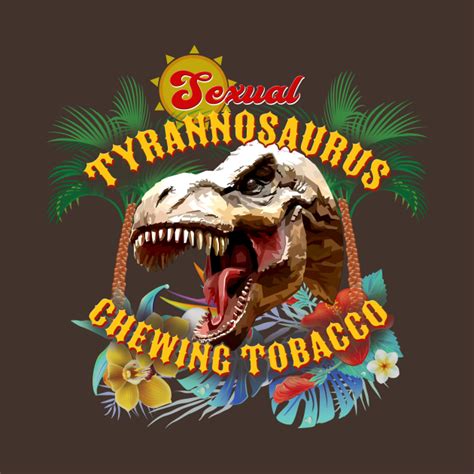 Sexual Tyrannosaurus Predator T Shirt Teepublic