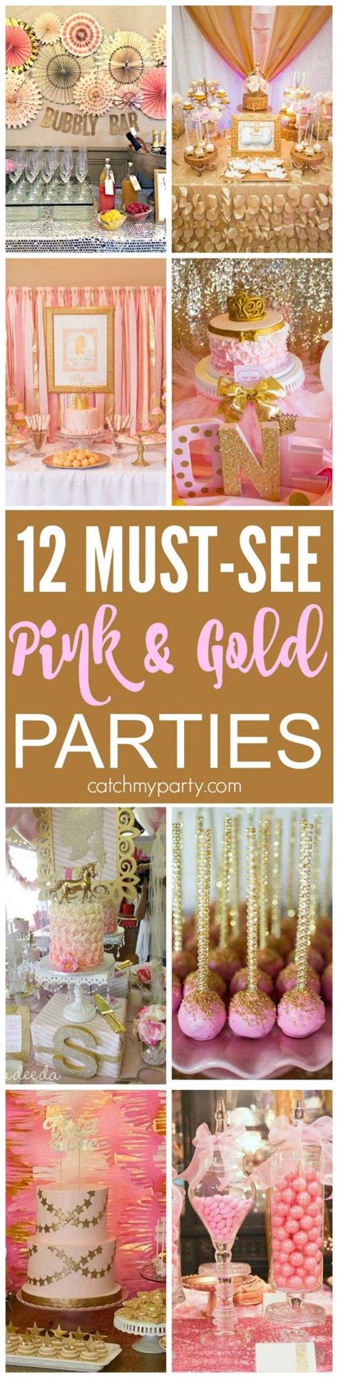 12 Must See Pink And Gold Birthday Parties There Are Ideas For Bridal