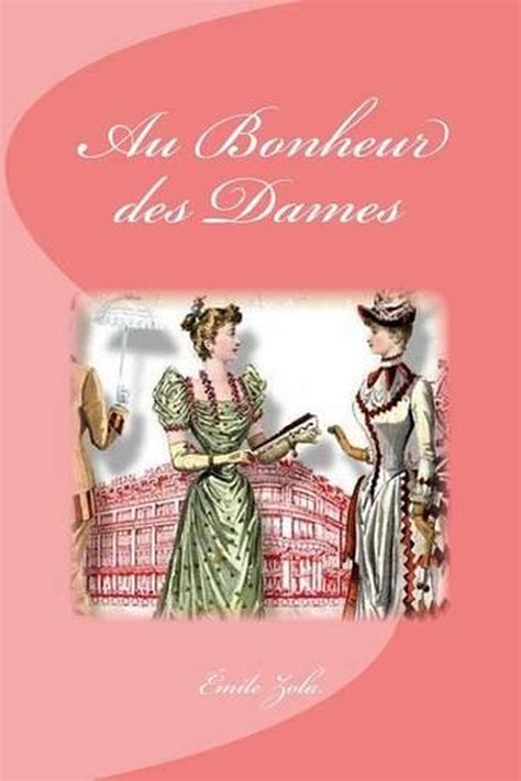 Au Bonheur Des Dames by Emile Zola (French) Paperback Book Free