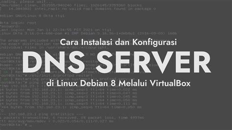 Cara Instalasi Dan Konfigurasi DNS Server Di Linux Debian