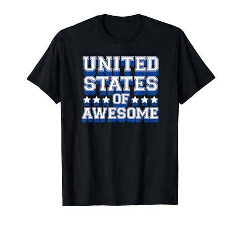 United States Of Awesome T Shirt Stellanovelty