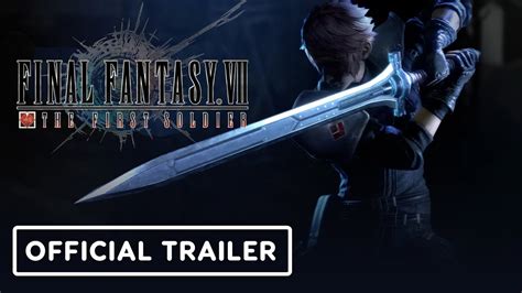 Final Fantasy Vii The First Soldier Official Trailer Tgs 2021
