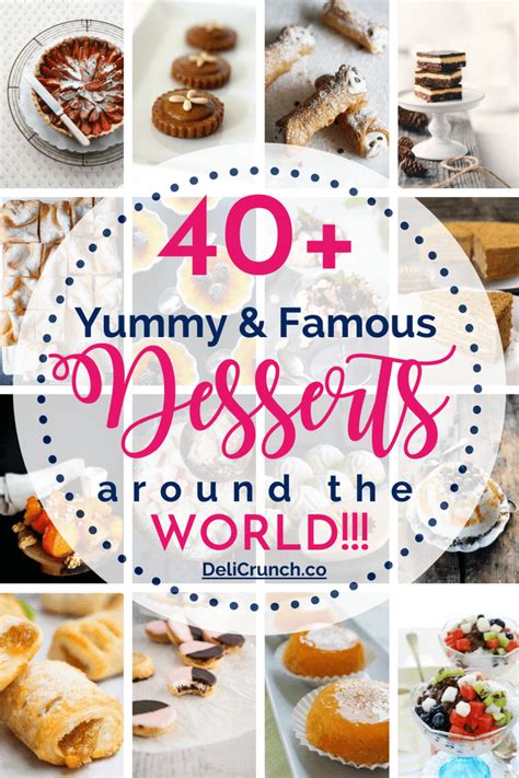 44 Yummy And Famous Desserts Around The World Delicrunch Desserts Around The World Famous