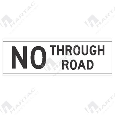 Guide Signs No Through Road Street Name Plate Ref Cl 1 Company Name