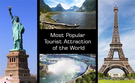 6 Most Popular Tourist Attractions Around The World Assistance
