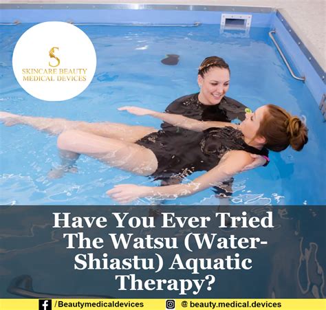 Have You Ever Tried The Watsu Water Shiastu Aquatic Therapy