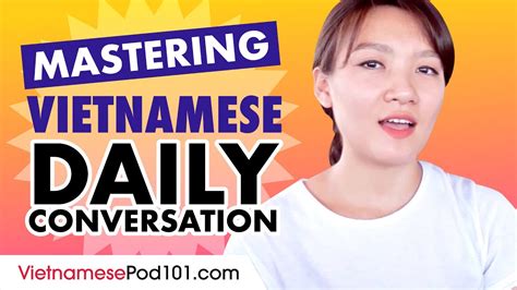 Mastering Daily Vietnamese Conversations Speaking Like A Native YouTube