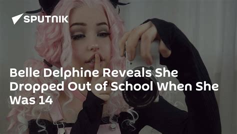 Belle Delphine Reveals She Dropped Out Of School When She Was 14