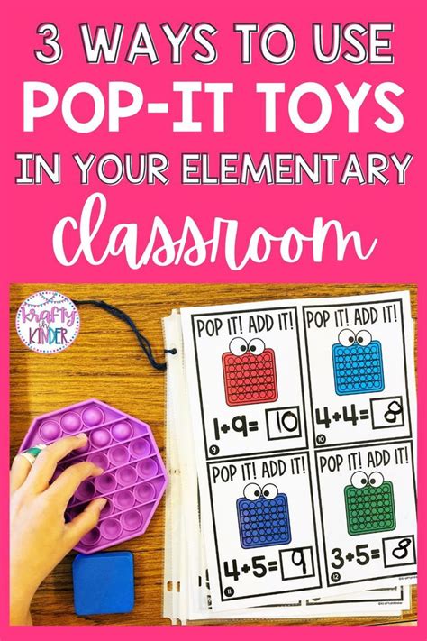 3 Ways To Use Pop It Toys In Your Classroom Classroom Math Games