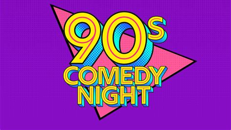 90s Comedy Night Stand Up Comedy With A 90s Dress Code Retrojunkie Bar