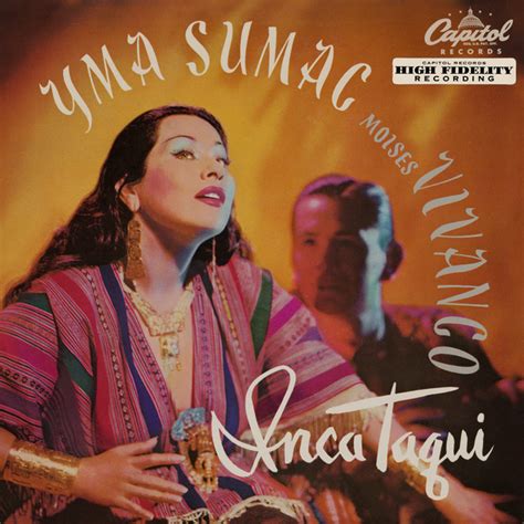 Inca Taqui Album By Yma Sumac Spotify