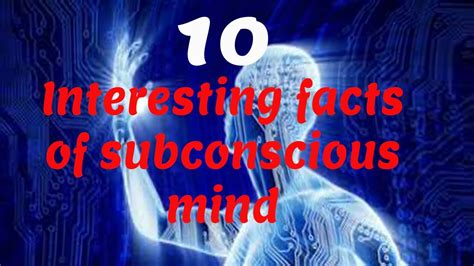 10 Interesting Facts Of Subconscious Mind Youtube