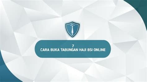 Cara Mudah Buka Tabungan Haji Bsi Online Bimainstitute
