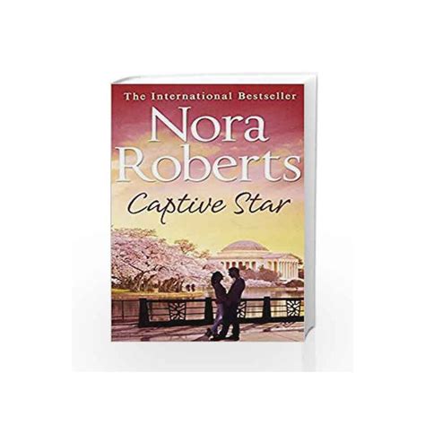 Captive Star Stars Of Mithra By Nora Roberts Buy Online Captive Star