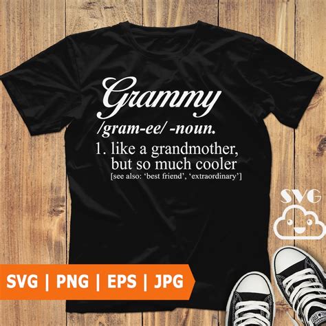 Funny Grammy Svg Grammy Definition Svg Grammy T Shirt Etsy