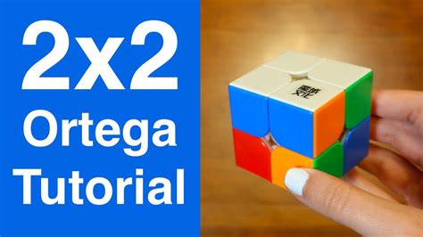 2x2 Rubiks Cube Ortega Method Tutorial Youtube