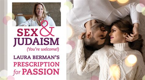Sex And Judaism You’re Welcome Laura Berman’s Prescription For Passion American Jewish