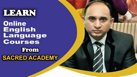The Importance Of English Language Courses Sacred Academy Will