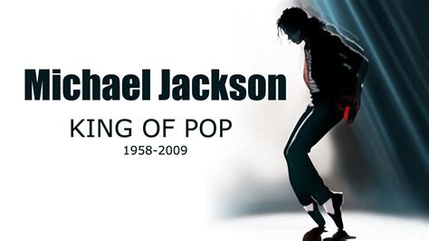 Michael Jackson King Of Pop 1958 2009 Youtube