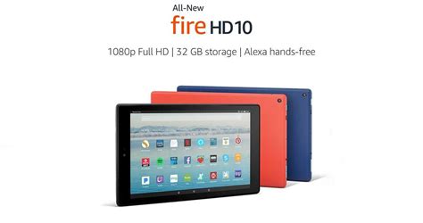 Fire Hd 10 Amazon Lanza Una Tablet Full Hd Barata Con Alexa